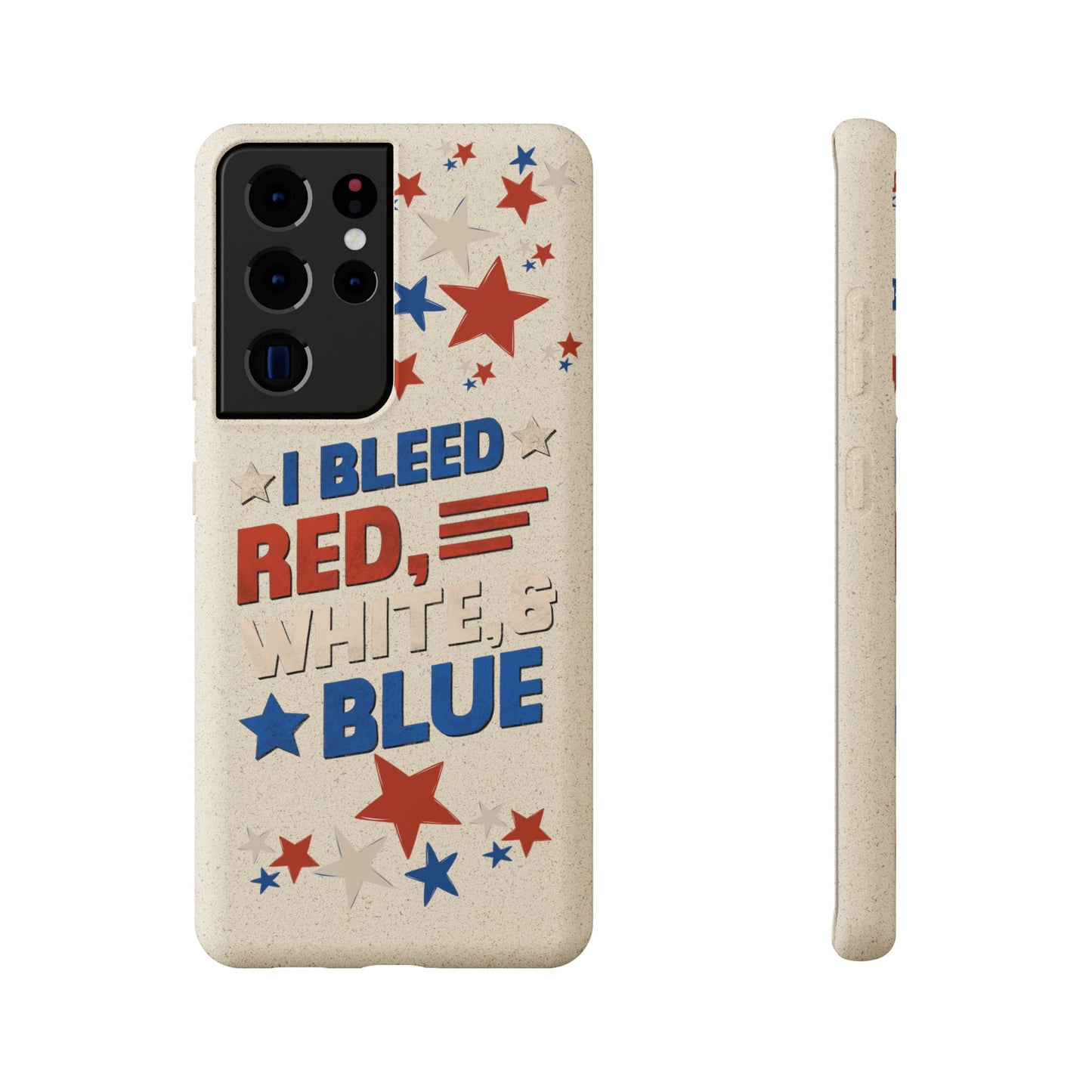 Biodegradable Phone Case | I Bleed Red, White, & Blue