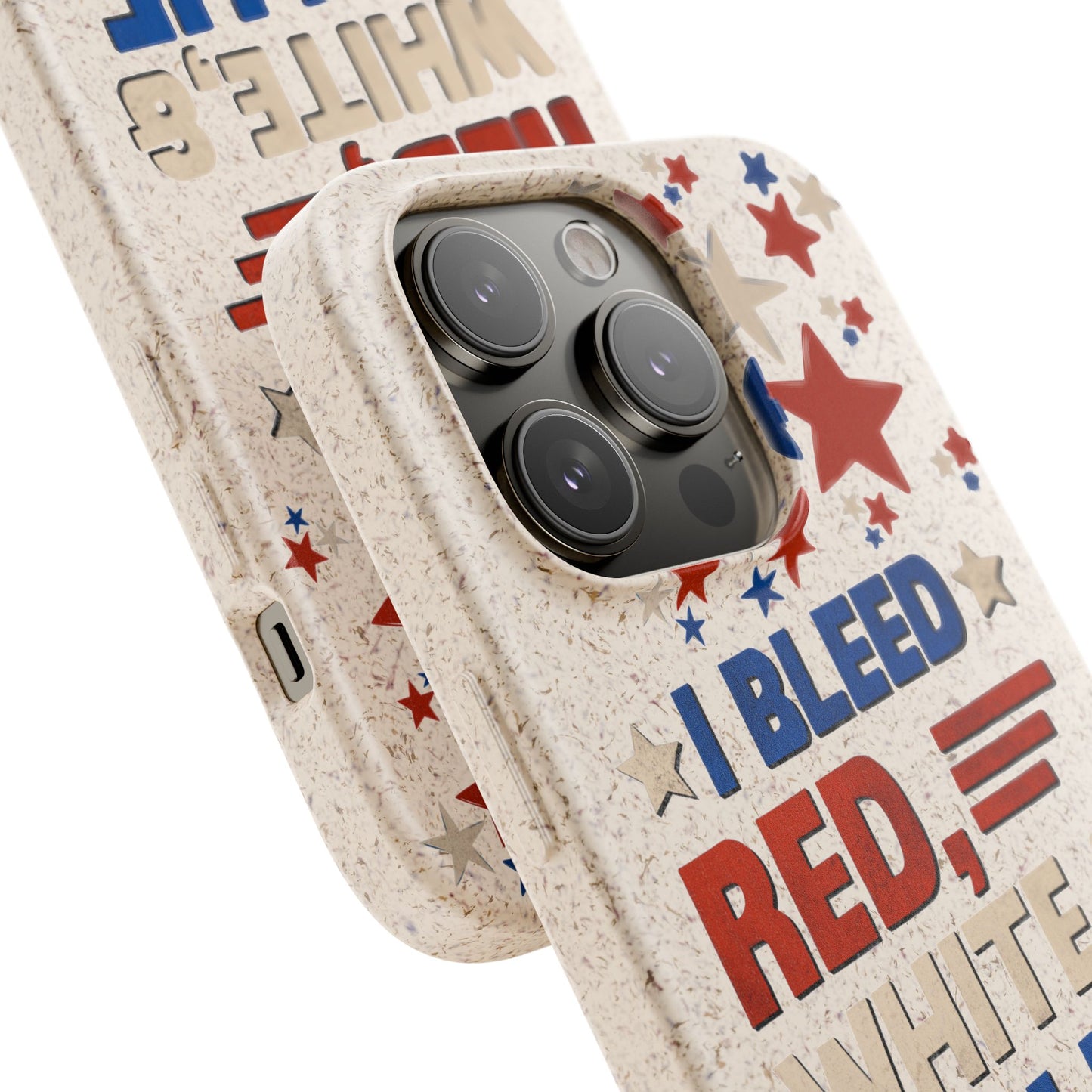 Biodegradable Phone Case | I Bleed Red, White, & Blue