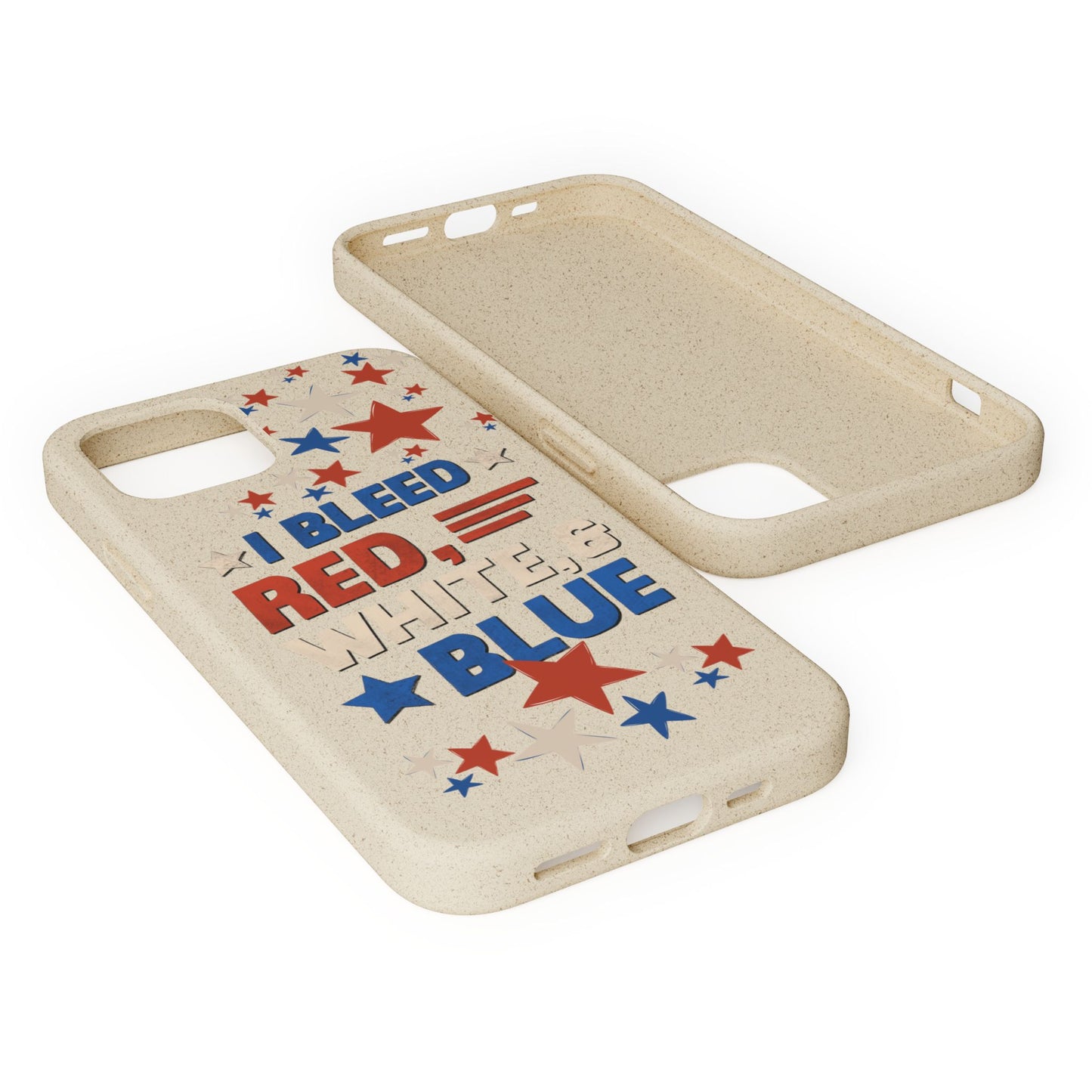Biodegradable Phone Case | I Bleed Red, White, & Blue
