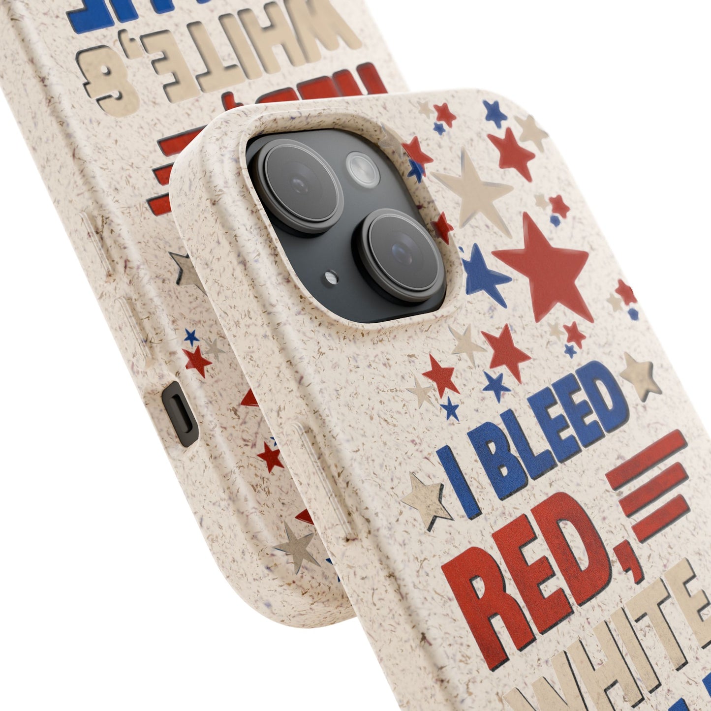 Biodegradable Phone Case | I Bleed Red, White, & Blue