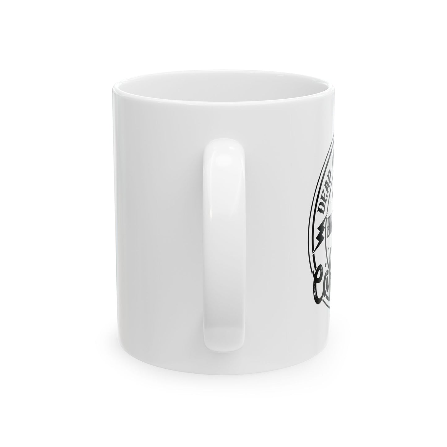 Ceramic Mug | Dead Inside