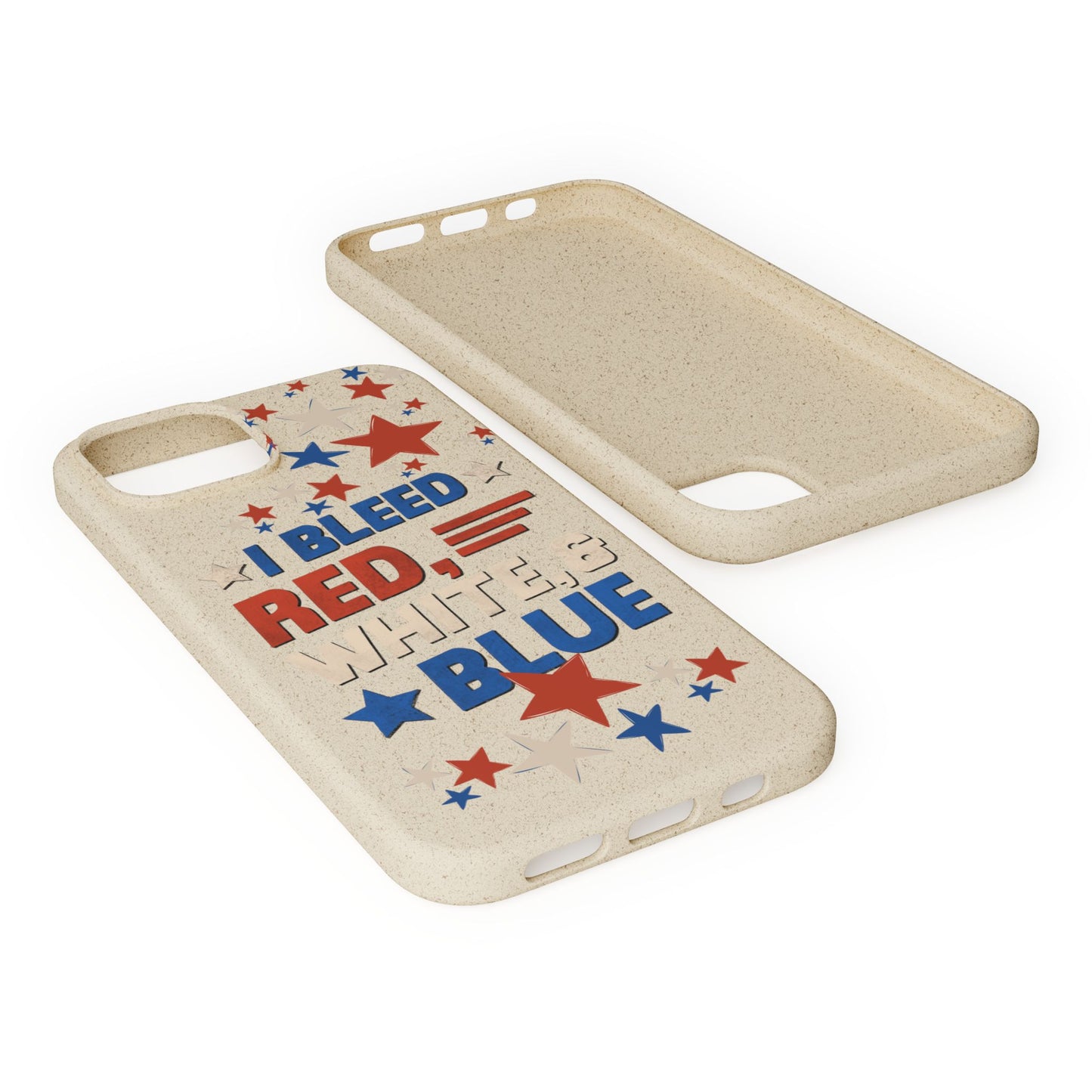 Biodegradable Phone Case | I Bleed Red, White, & Blue