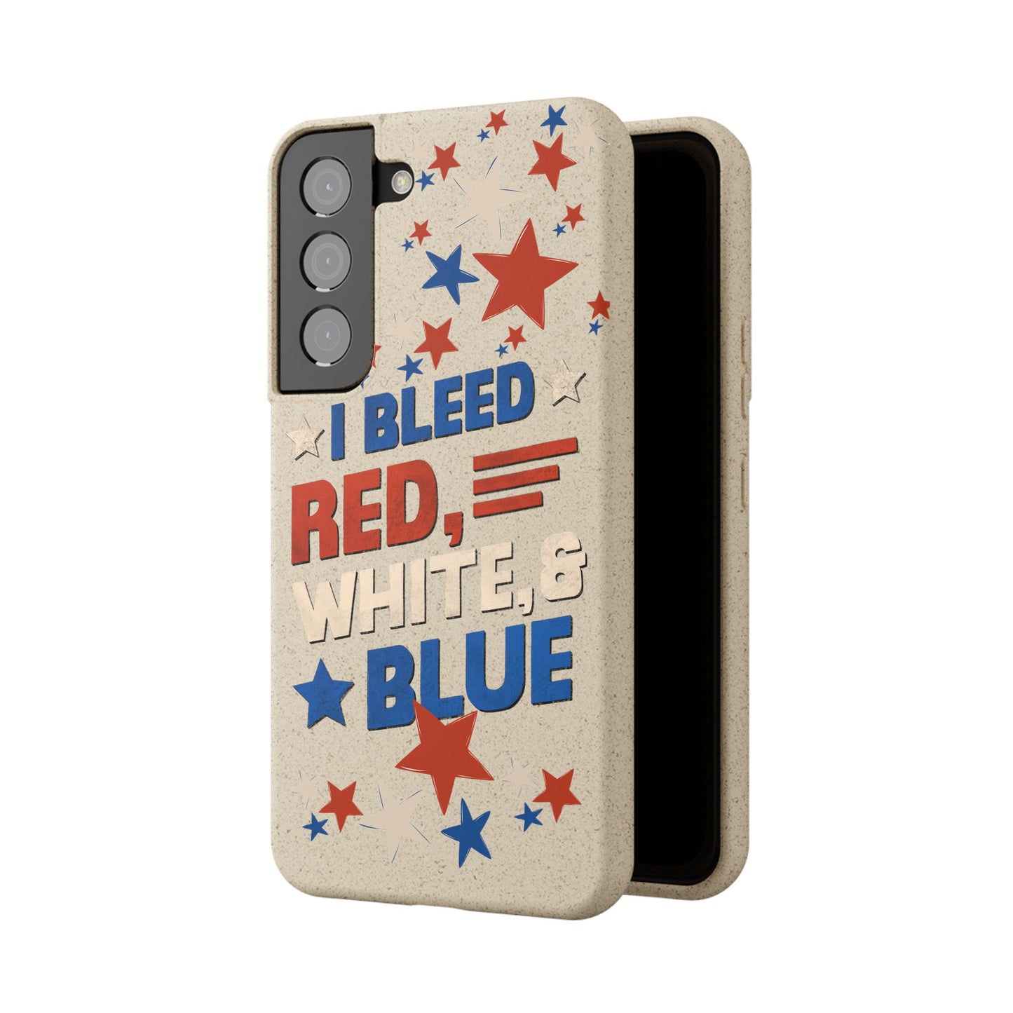 Biodegradable Phone Case | I Bleed Red, White, & Blue