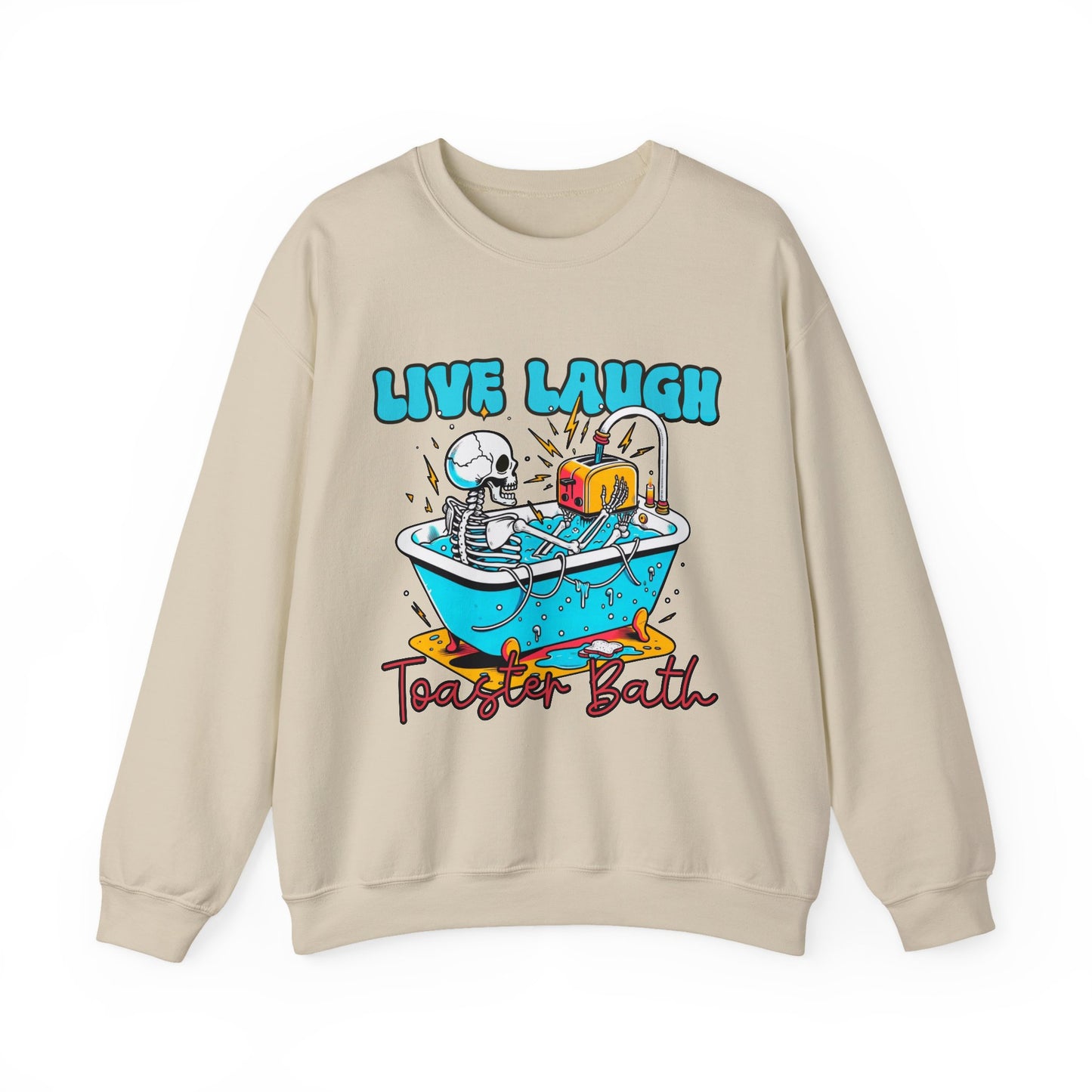 Crewneck Sweatshirt | Live Laugh Toaster Bath