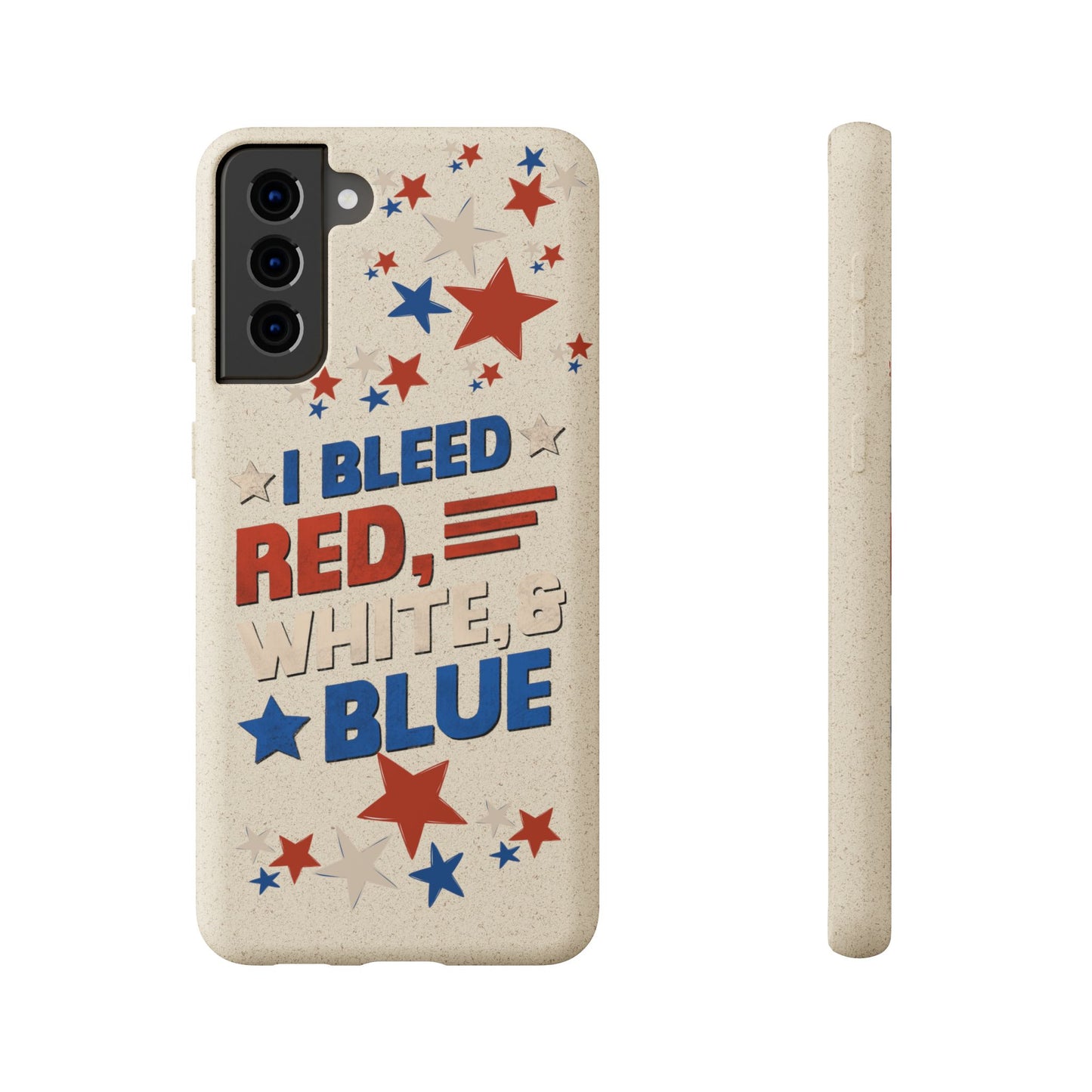 Biodegradable Phone Case | I Bleed Red, White, & Blue