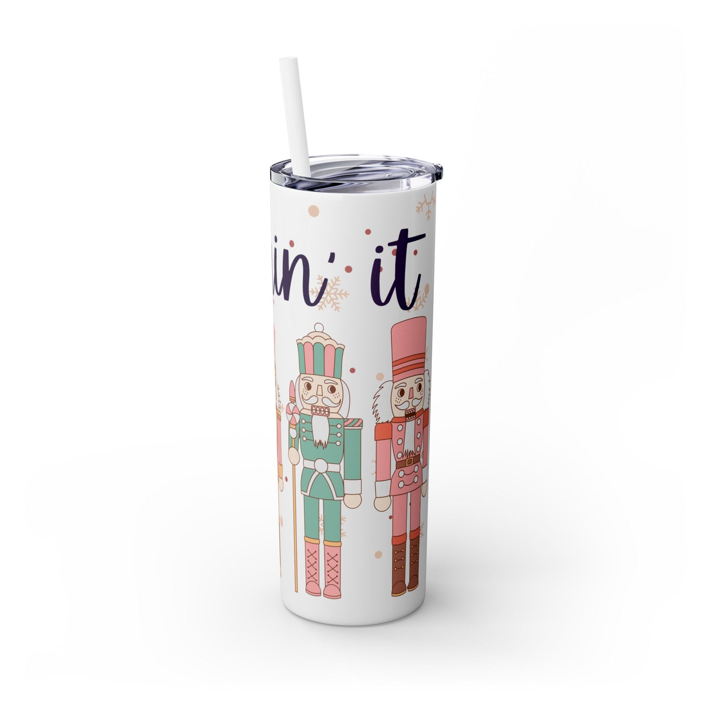 Skinny Drink Tumbler | Crushin' It