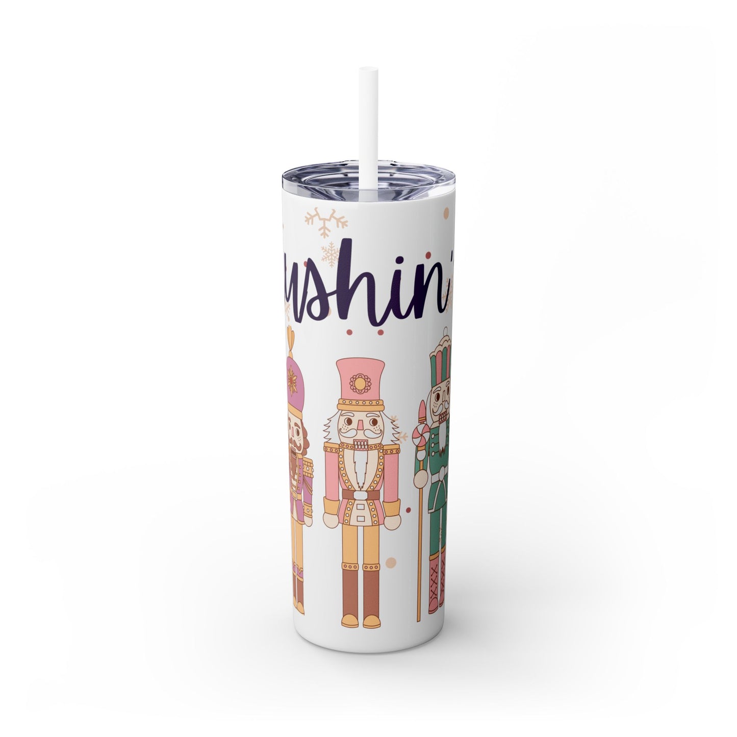 Skinny Drink Tumbler | Crushin' It
