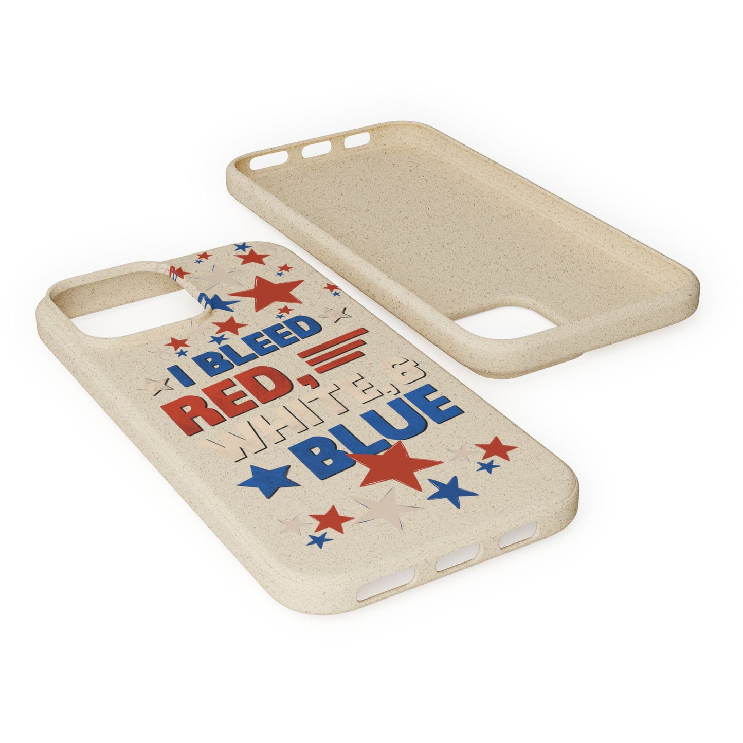 Biodegradable Phone Case | I Bleed Red, White, & Blue