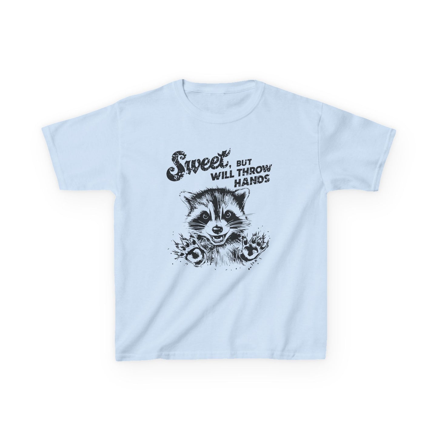 Kids Cotton T-Shirt | Sweet but will Throw Hands