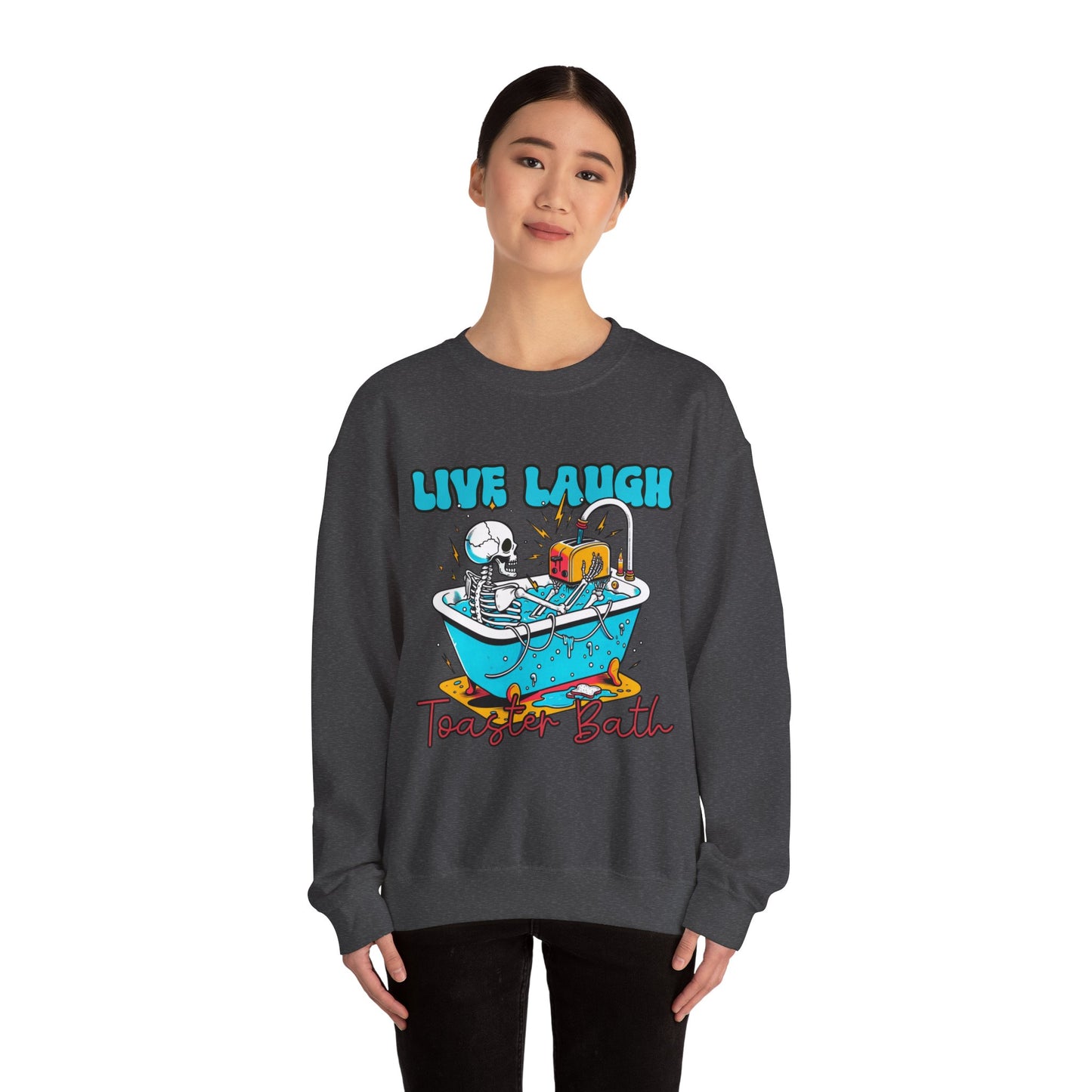 Crewneck Sweatshirt | Live Laugh Toaster Bath