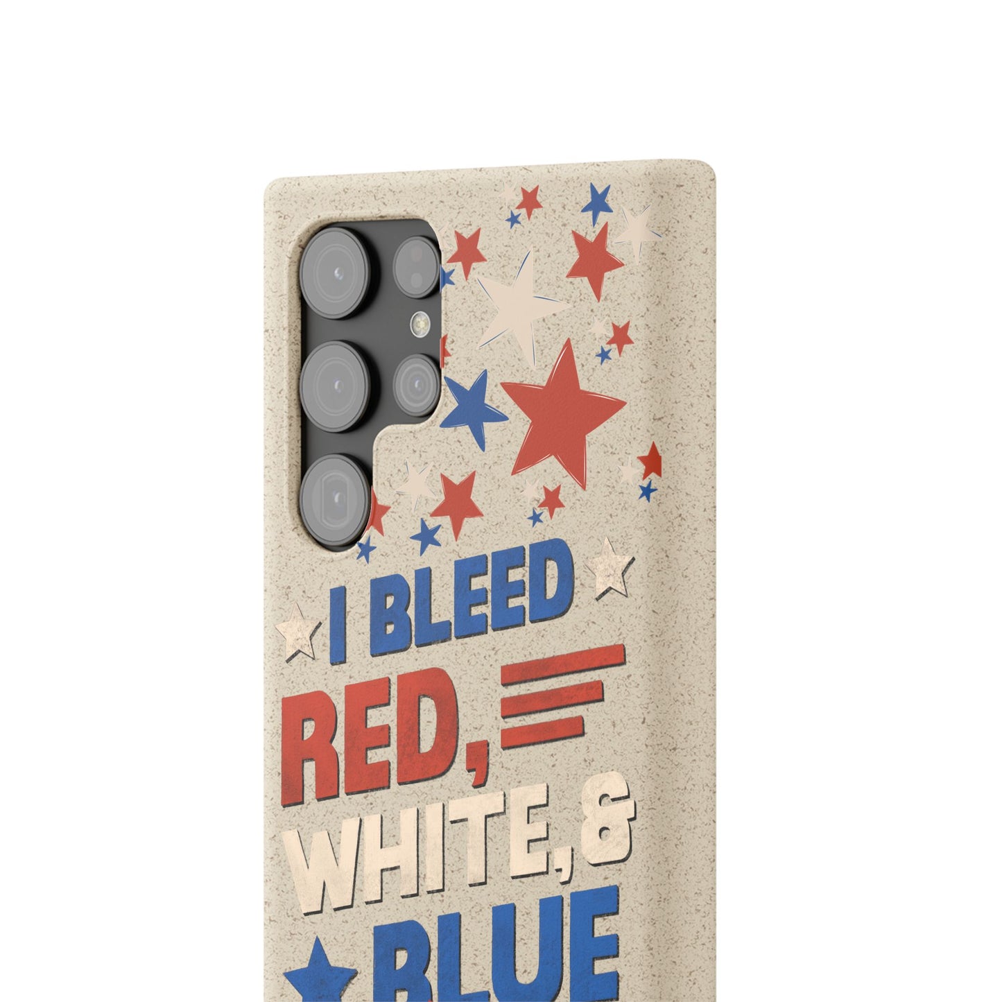 Biodegradable Phone Case | I Bleed Red, White, & Blue