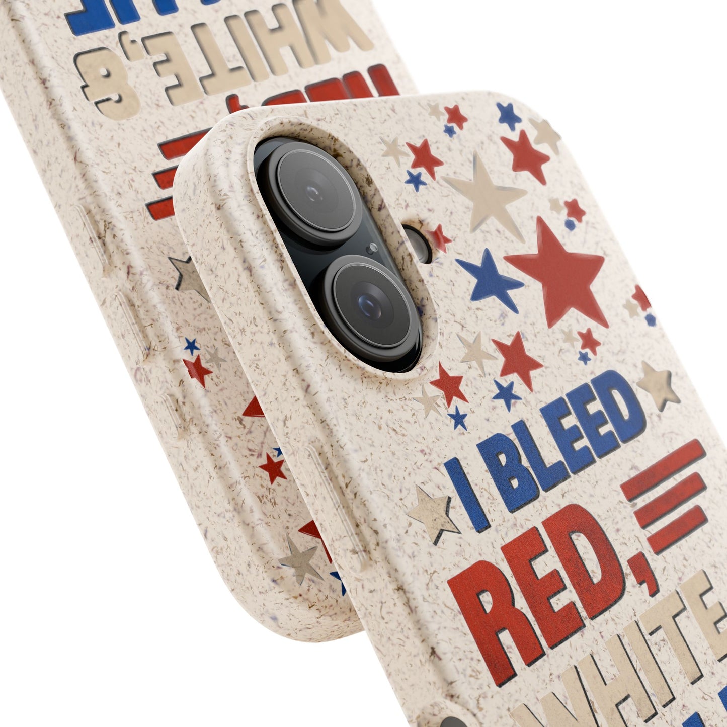 Biodegradable Phone Case | I Bleed Red, White, & Blue