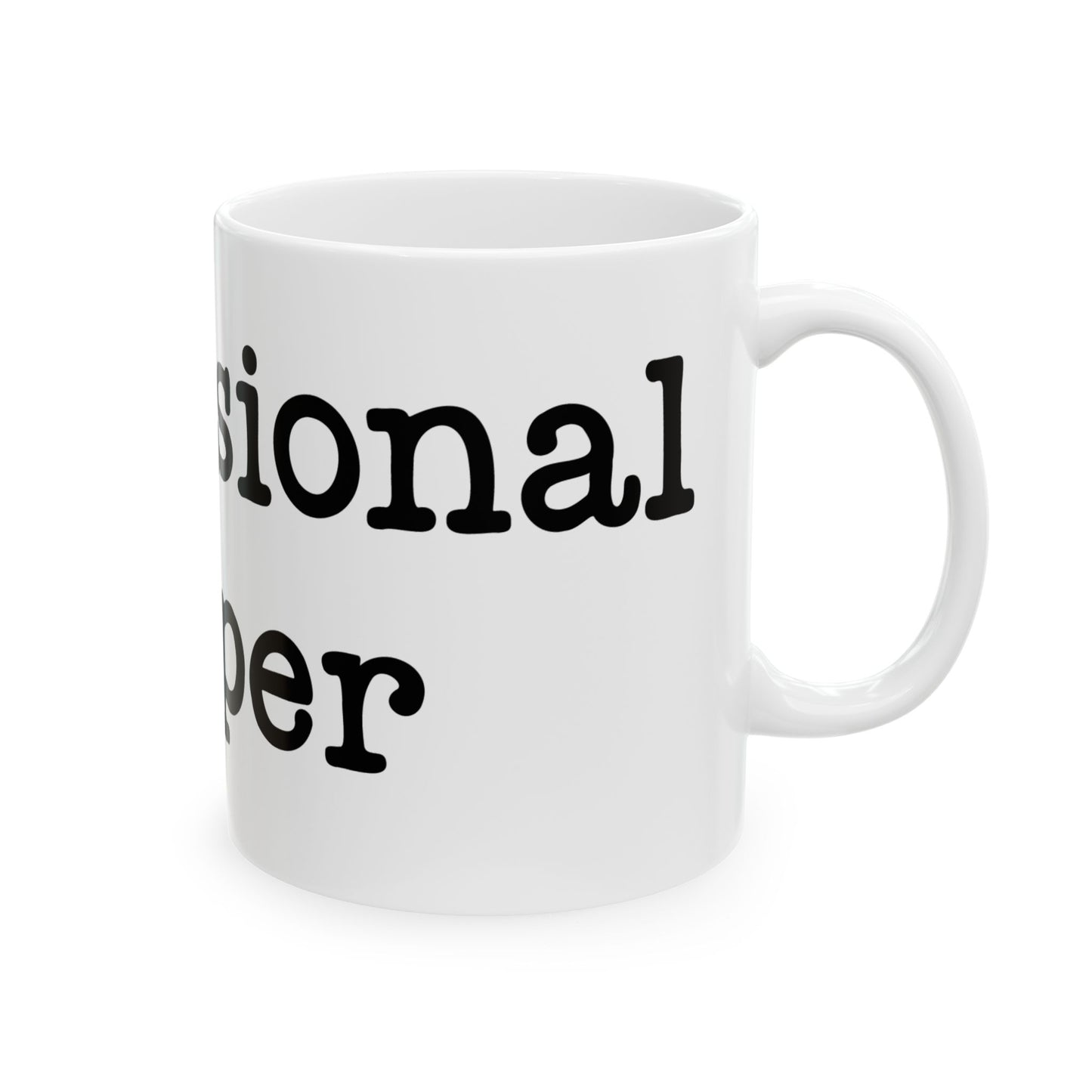 Ceramic Mug | Professional Yapper