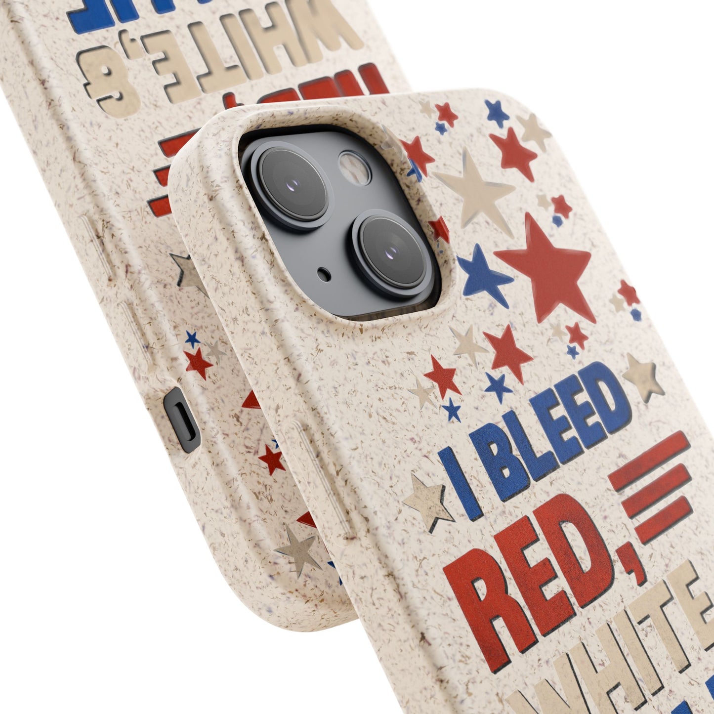 Biodegradable Phone Case | I Bleed Red, White, & Blue