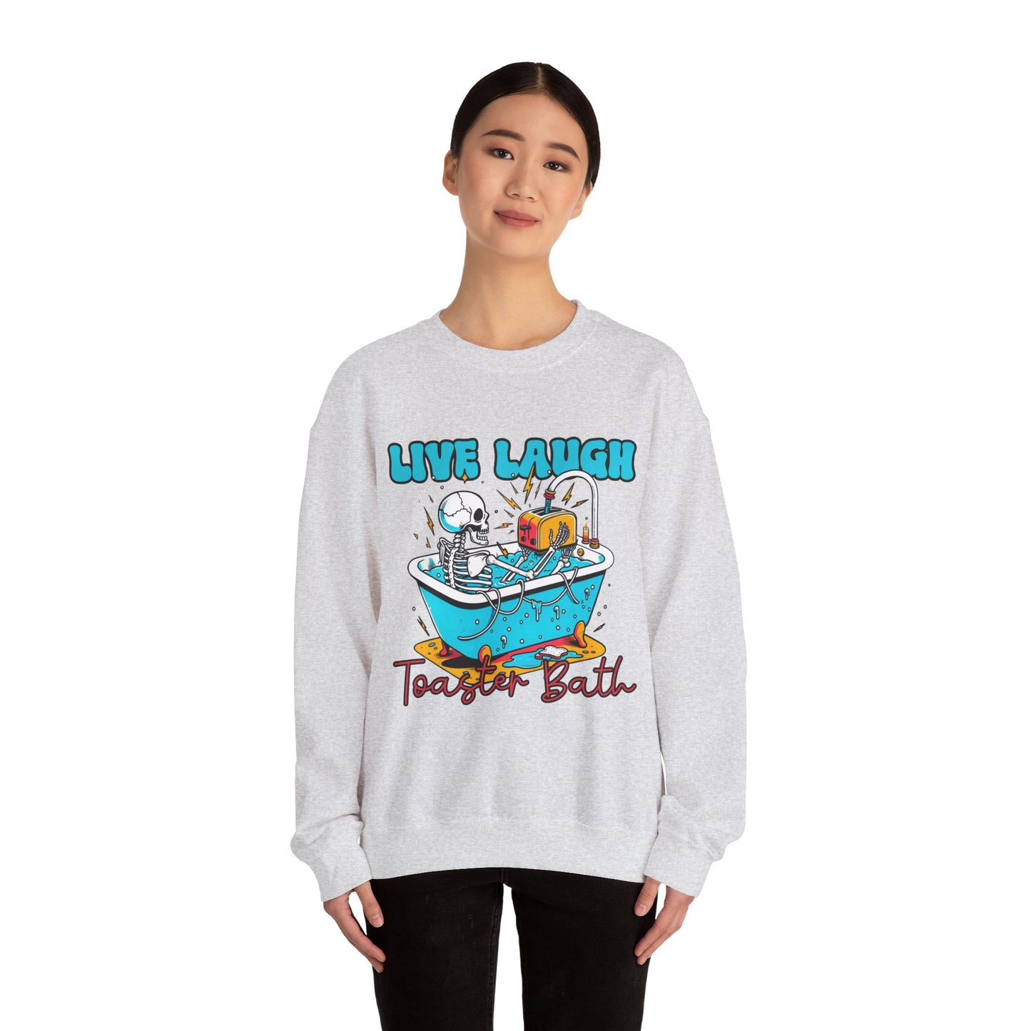Crewneck Sweatshirt | Live Laugh Toaster Bath