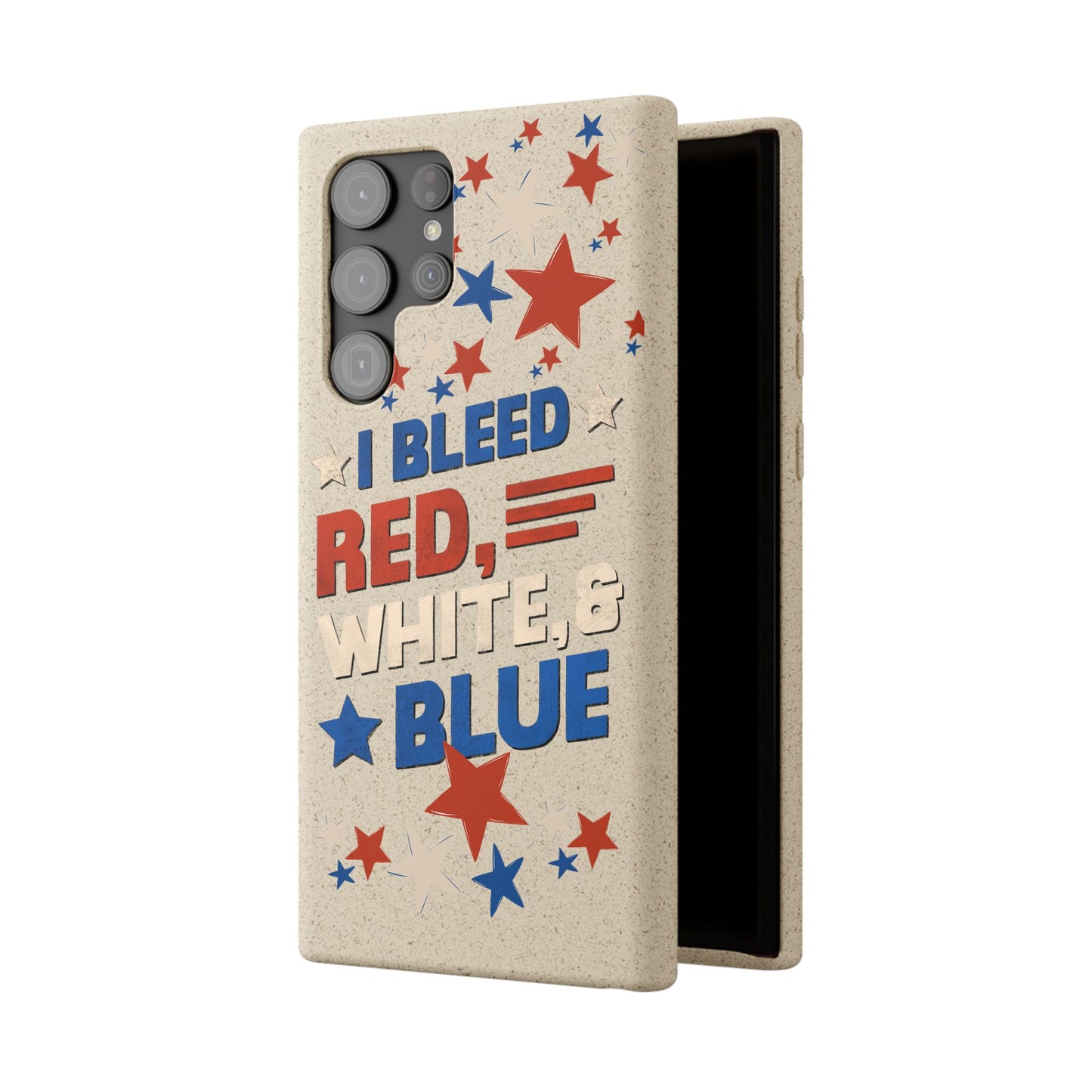 Biodegradable Phone Case | I Bleed Red, White, & Blue