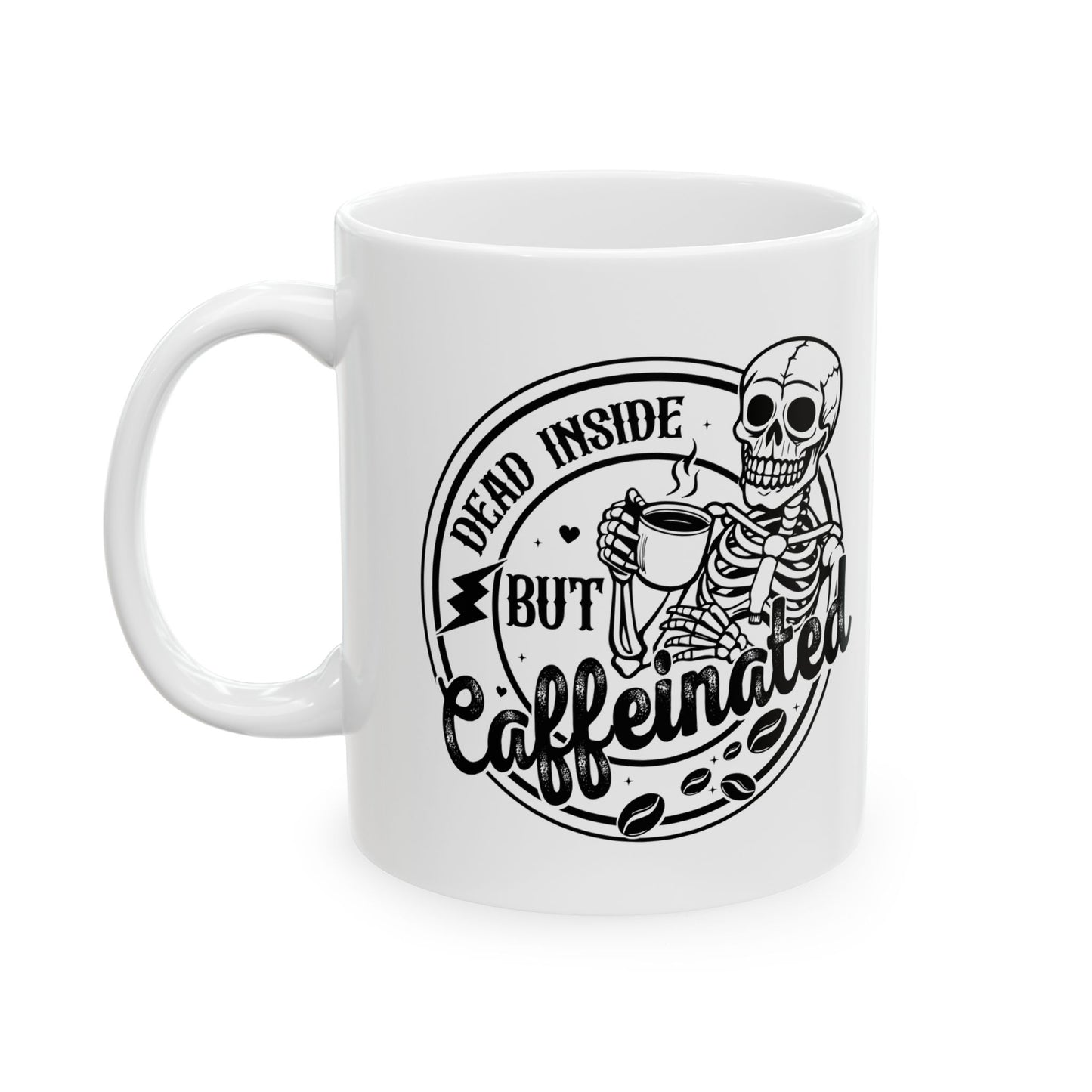 Ceramic Mug | Dead Inside