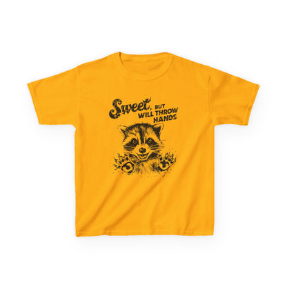 Kids Cotton T-Shirt | Sweet but will Throw Hands