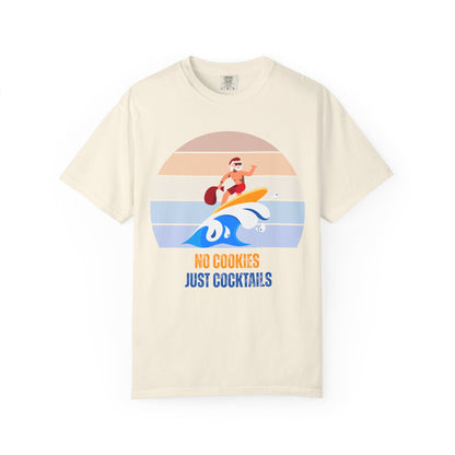 Cotton T-Shirt | No Cookies, Only Cocktails