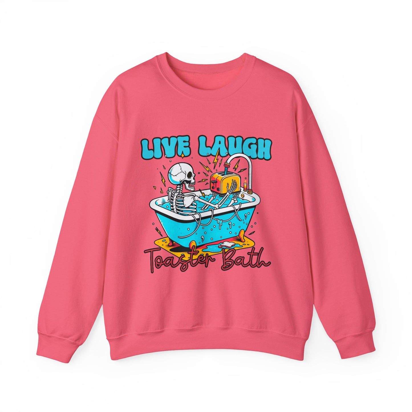 Crewneck Sweatshirt | Live Laugh Toaster Bath