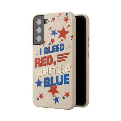 Biodegradable Phone Case | I Bleed Red, White, & Blue