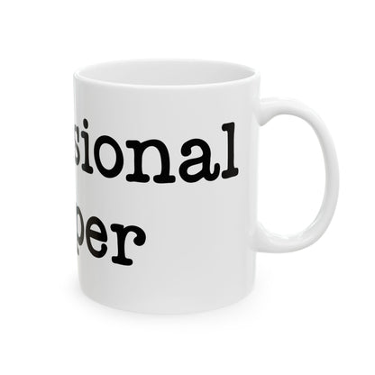 Ceramic Mug | Professional Yapper