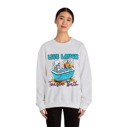 Crewneck Sweatshirt | Live Laugh Toaster Bath